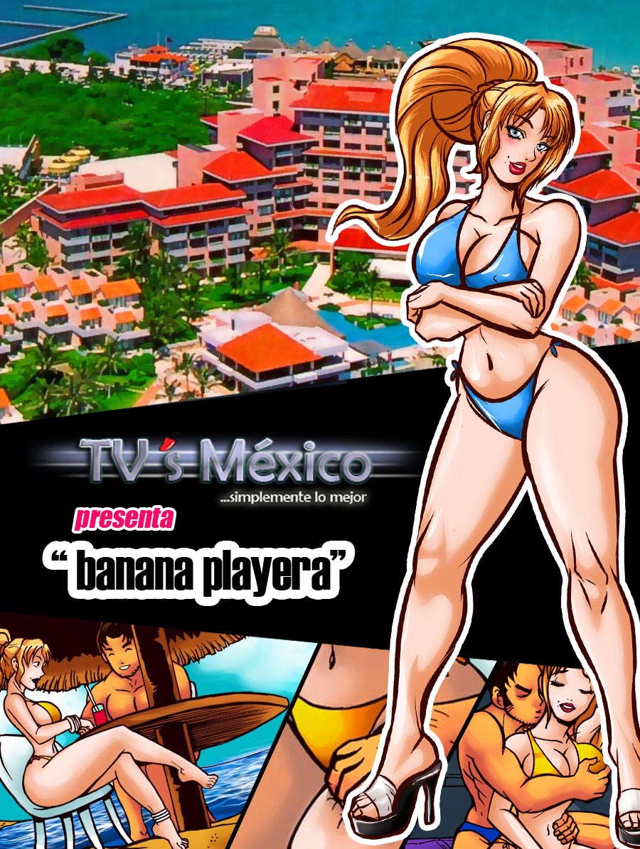 Porn Comics - Banana Playera- TV’s México porn comics 8 muses