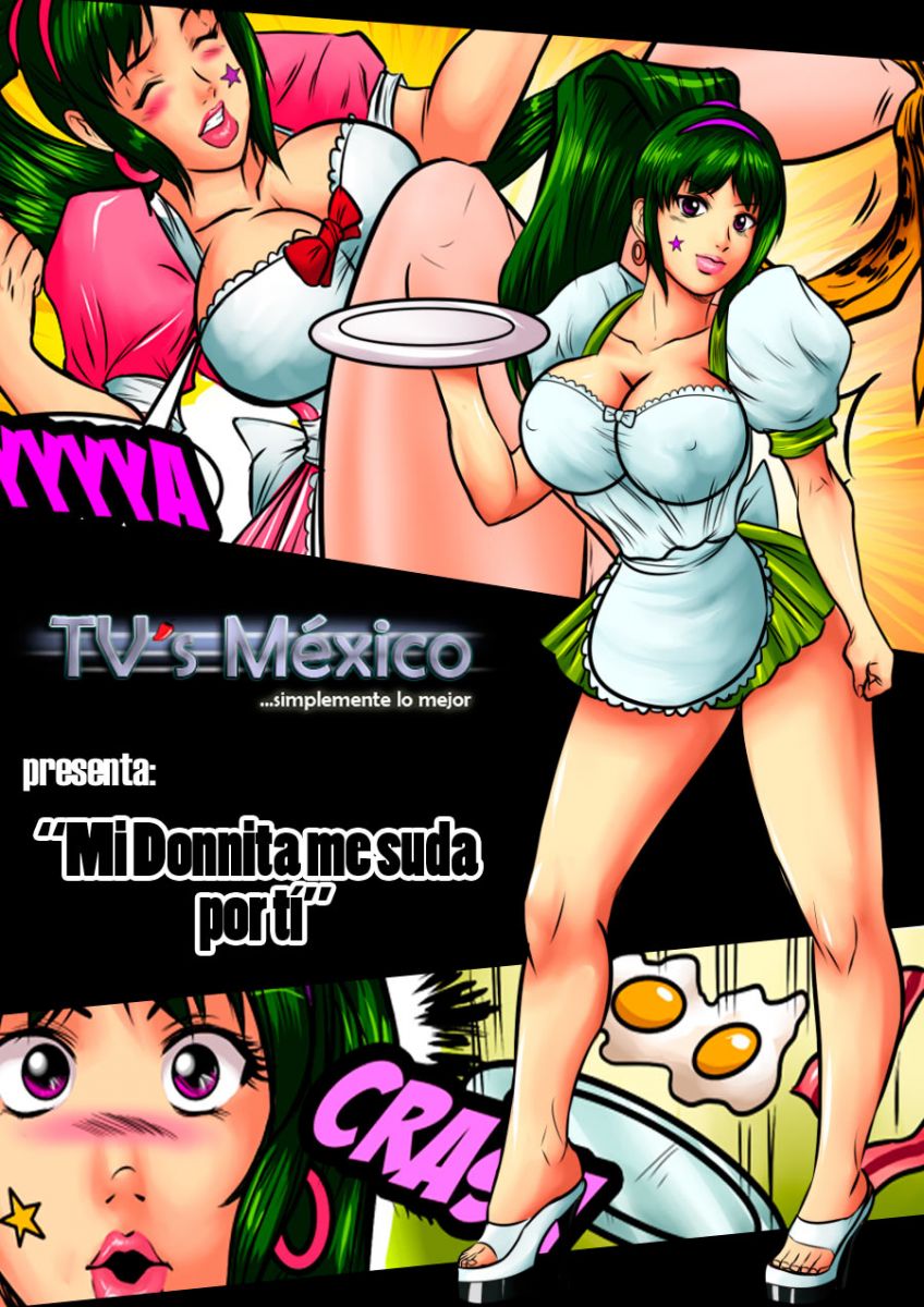Porn Comics - Mi Donnita Me Suda- TV´S México porn comics 8 muses