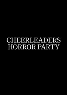 Fansadox 087- Cheerleaders 2 – Horror Party image 2